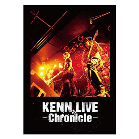 KENN LIVE -Chronicle-